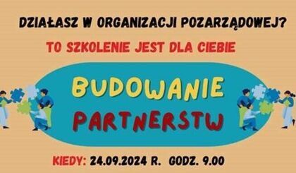 Budowanie partnerstw - szkolenie dla organizacji pozarządowych