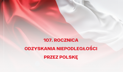 107. rocznica odzyskania przez Polskę niepodległości