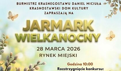Jarmark Wielkanocny 2026 w Rynku Miejskim już 28 marca
