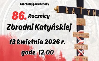 Obchody 86. rocznicy Zbrodni Katyńskiej w Krasnymstawie