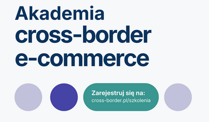 Akademia cross-border e-commerce w Lublinie - 14 kwietnia 2026