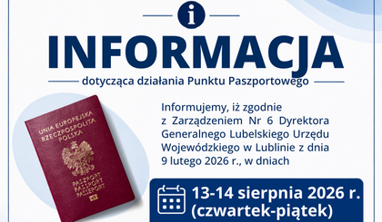 Komunikat ws. działania Punktu Paszportowego w Krasnymstawie!