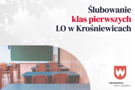 Grafika dekoracyjna - Ślubowanie klas pierwszych LO w Krośniewicach