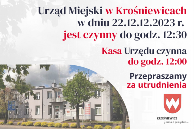 22.12.2023 r. - Urząd Miejski czynny do godz. 12:30