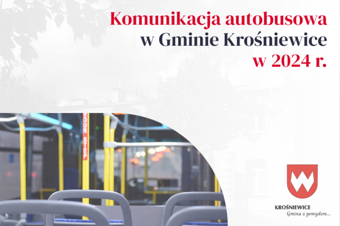 Nowa linia i rozkład jazdy autobusów PKS w Gminie Krośniewice na 2024 r.