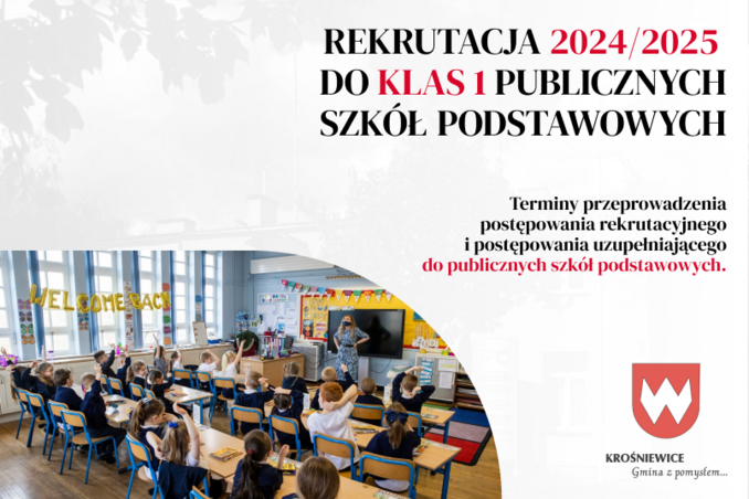 Terminy rekrutacji na rok szkolny 2024/2025 do klas I publicznych szkół podstawowych