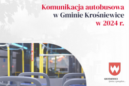 Grafika dekoracyjna - komunikacja autobusowa w Gminie Krośniewice w 2024 r.