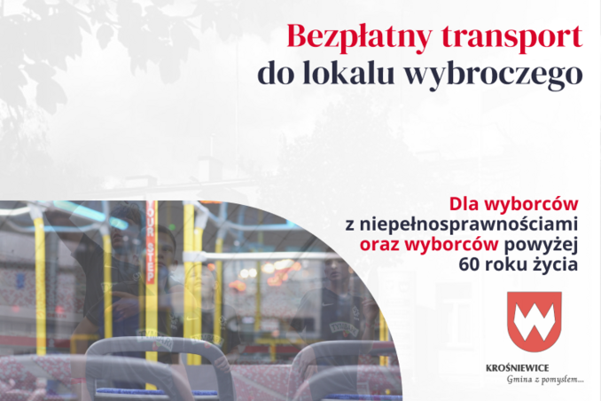 Bezpłatny transport wyborców z terenu Gminy Krośniewice w dniu wyborów posłów do Parlamentu Europejskiego zarządzonych na dzień 9 czerwca 2024 rok