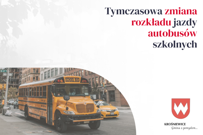 Tymczasowa zmiana rozkładu jazdy autobusów szkolnych do dnia 14.10.2024 r.