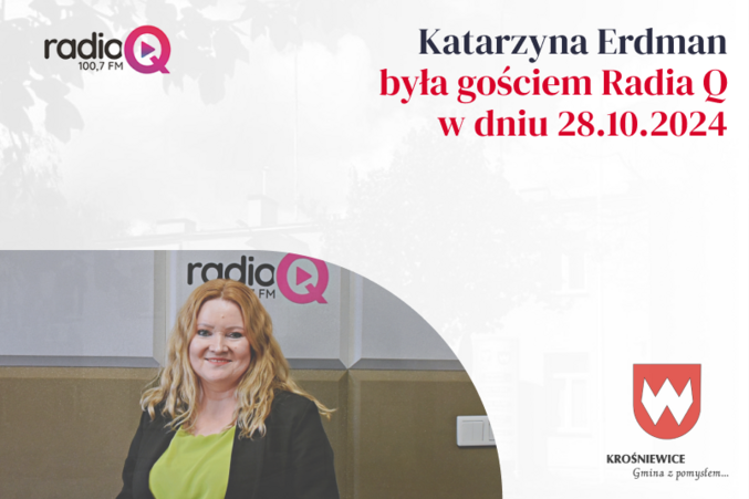 [Radio Q] Katarzyna Erdman była gościem Radia Q w dniu 28.10.2024