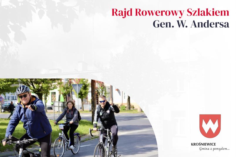 Rajd Rowerowy Szlakiem Gen. W. Andersa