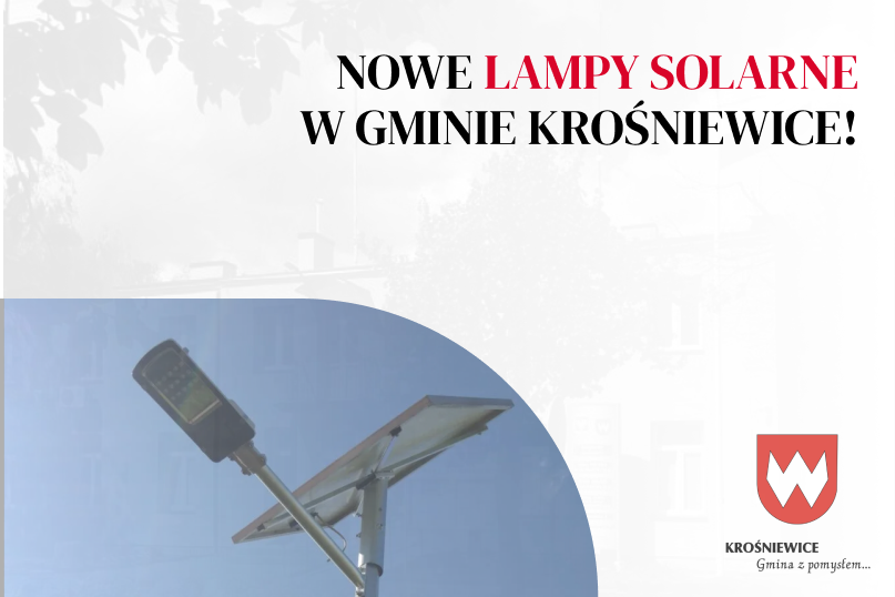 Nowe lampy solarne w Gminie Krośniewice!