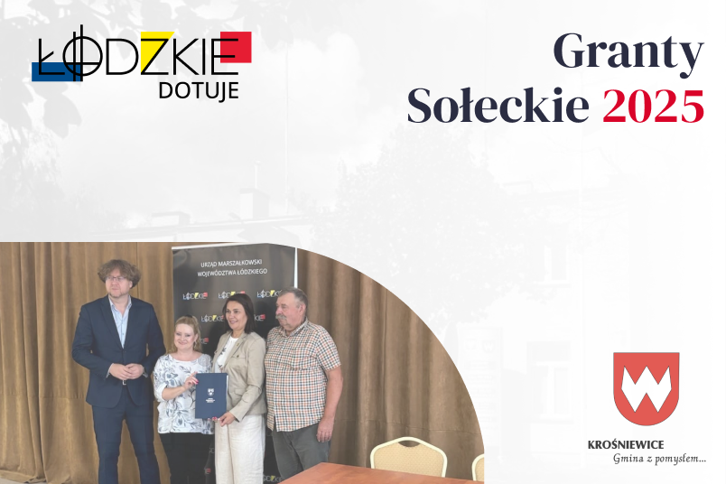 Oficjalne podpisanie umowy na "Granty sołeckie 2025" dla Sołectw z Gminy Krośniewice