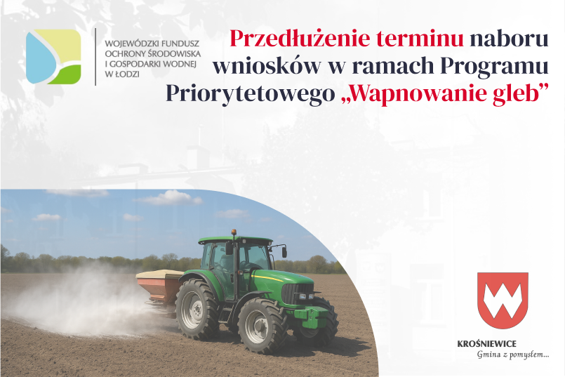 Przedłużenie terminu naboru wniosków w ramach Programu Priorytetowego „Wapnowanie gleb”