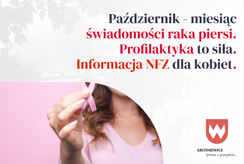 Różowy październik. Profilaktyka to siła. Informacja NFZ dla kobiet.