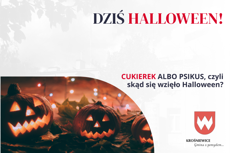 Dziś jest Halloween!