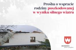 Prośba o wsparcie rodziny poszkodowanej w wyniku silnego wiatru