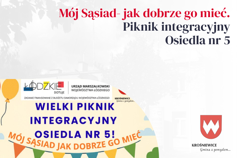 „Mój Sąsiad – jak dobrze go mieć” – Wielki Piknik Integracyjny Osiedla nr 5 - 08.11.2025 r.