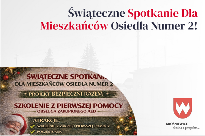 Świąteczne Spotkanie Dla Mieszkańców Osiedla Numer 2!