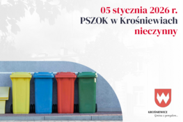 Grafika dekoracyjna - 05 stycznia 2026 r. PSZOK w Krośniewicach nieczynny