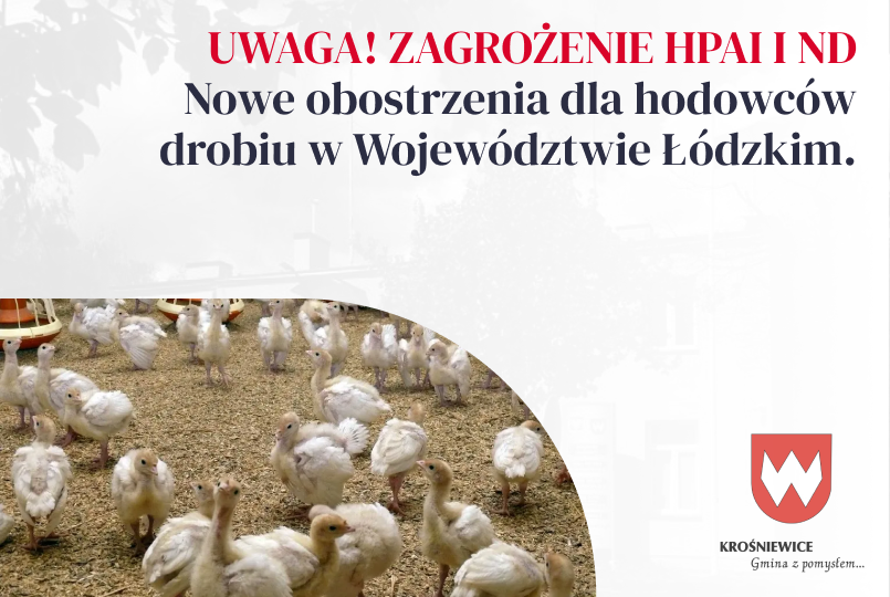Uwaga: Nowe obostrzenia w związku z zagrożeniem wirusem HPAI oraz ND