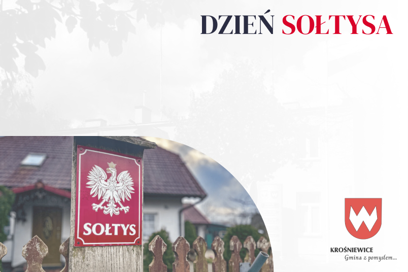 Dzień Sołtysa w Gminie Krośniewice: Podziękowania dla lokalnych gospodarzy