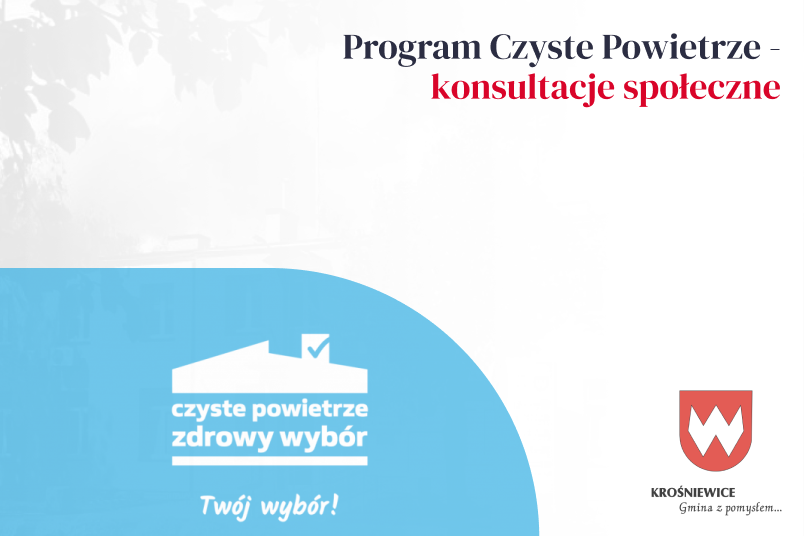 Programu Czyste Powietrze - konsultacje społeczne