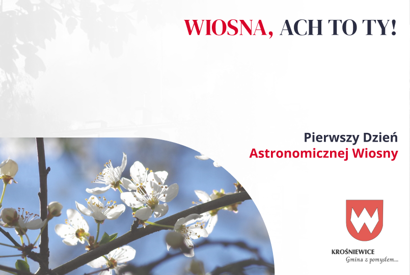 Witamy Astronomiczną Wiosnę w Gminie Krośniewice!