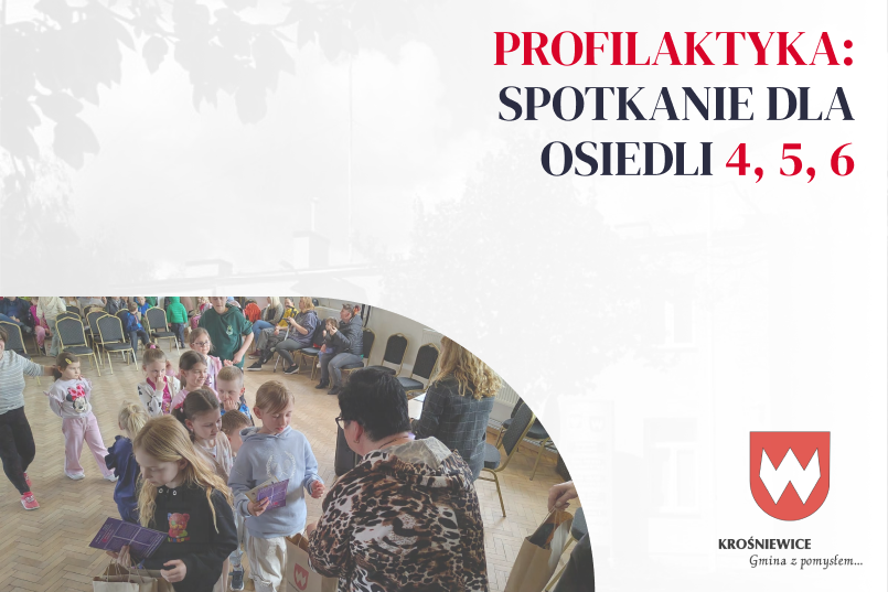 Spotkanie profilaktyczne dla dzieci z Osiedli 4, 5 i 6