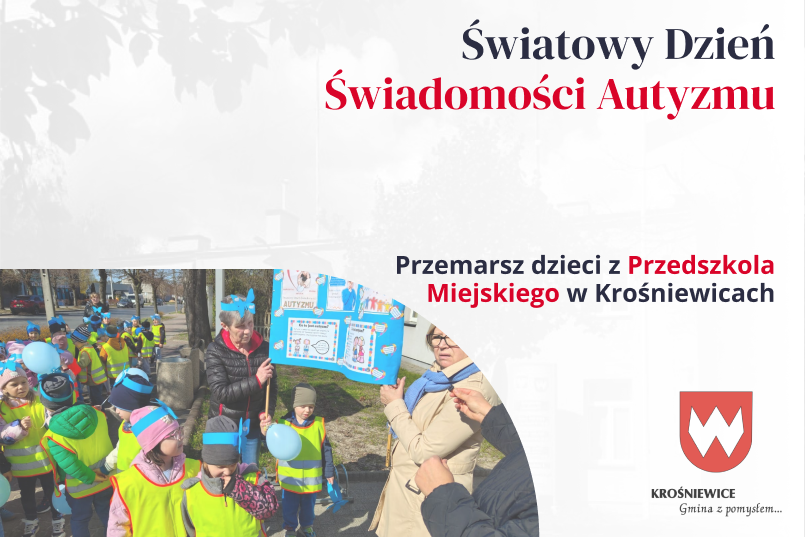 Niebieski przemarsz w Krośniewicach – Światowy Dzień Świadomości Autyzmu