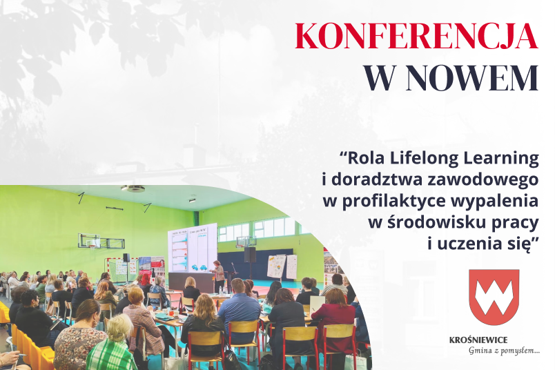 Dobrostan i rozwój: W Nowem trwa konferencja o profilaktyce wypalenia zawodowego