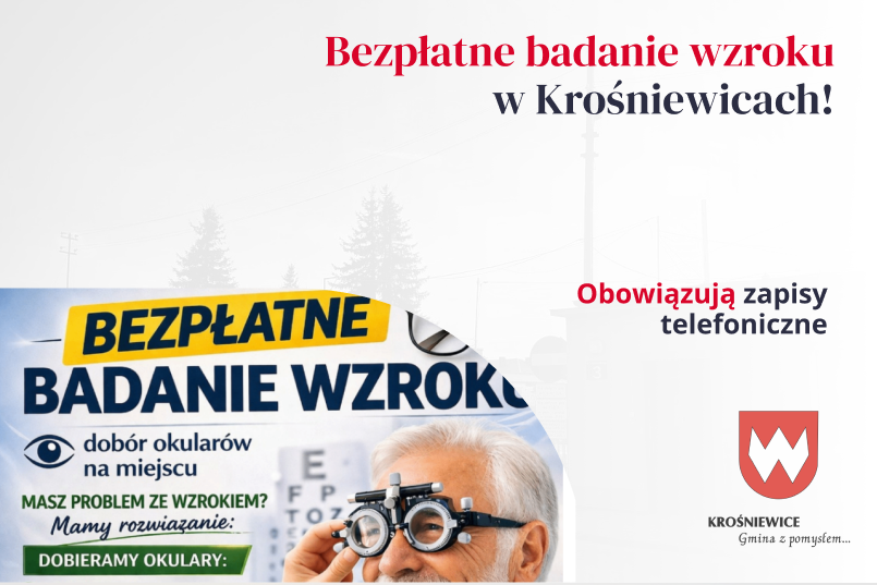 Bezpłatne badanie wzroku w Krośniewicach!