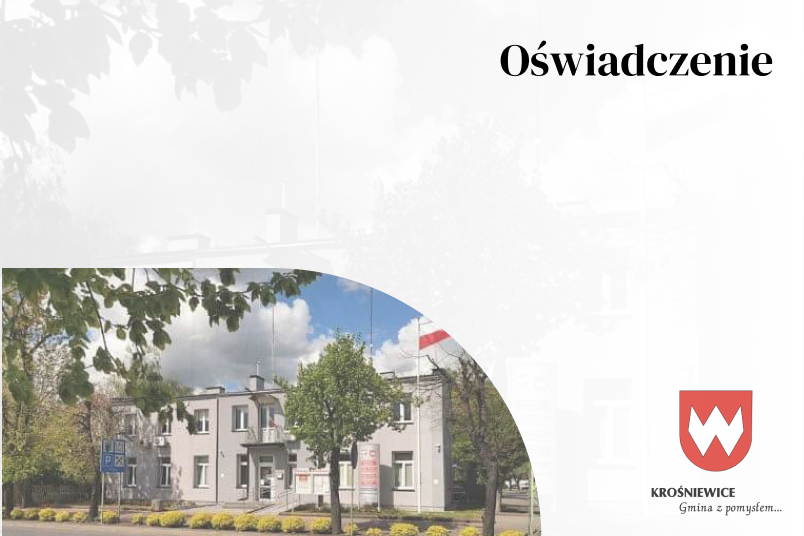 Oświadczenie Zastępcy Burmistrza Krośniewic w sprawie wypowiedzi udzielonej podczas sesji Rady Miejskiej w dniu 29.07.2026 r., dot. kosztów leczenia kotów na terenie Gminy Krośniewice