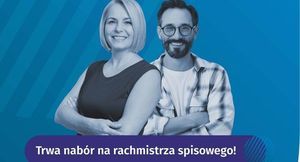 Wycinek plakatu z napisem: Trwa nabór na rachmistrza spisowego!