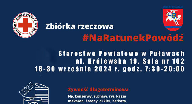 Plakat zbiórki rzeczowej #NaRatunekPuławach z czerwonym krzyżem i logo, informujący o zbiórce artykułów pierwszej potrzeby oraz miejscu i czasie wydarzenia.