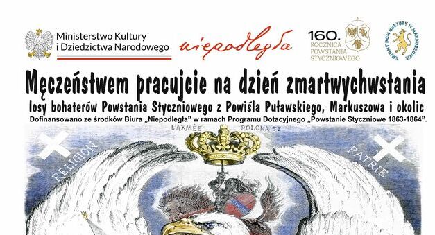 Plakat informacyjny z ilustracją przedstawiającą bitwę, z tekstem dotyczącym obchodów Dnia Pamięci Powstania Styczniowego, z logotypami wspierających instytucji.