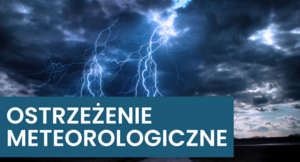 Ostrzeżenie meteorologiczne Nr 45