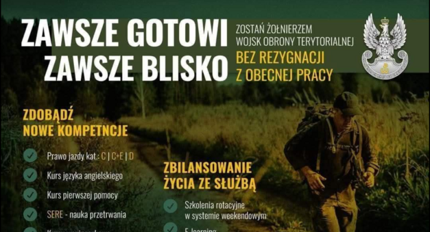 Plakat promocyjny Wojsk Obrony Terytorialnej Rzeczypospolitej Polskiej. Zawiera hasła motywacyjne, listę szkoleń i korzyści oraz link do strony rekrutacyjnej. Na górze mężczyzna w wojskowym stroju.