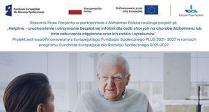 Plakat informacyjny o infolinii dla osób z chorobą Alzheimera i ich opiekunów. Zawiera zdjęcie dwóch kobiet rozmawiających, telefon 800 201 801 oraz loga instytucji wspierających projekt.