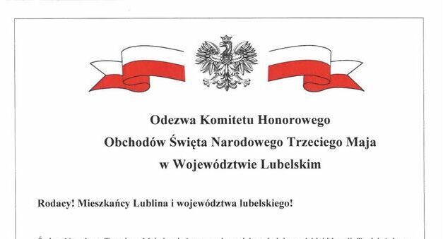 Plakat informacyjny dotyczący obchodów Święta Narodowego Trzeciego Maja na Lubelszczyźnie. Tekst podkreśla znaczenie Konstytucji 3 Maja, symbol dojrzałości narodu, oraz apeluje o udział mieszkańców.