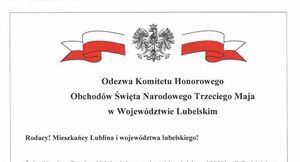 Plakat informacyjny dotyczący obchodów Święta Narodowego Trzeciego Maja na Lubelszczyźnie. Tekst podkreśla znaczenie Konstytucji 3 Maja, symbol dojrzałości narodu, oraz apeluje o udział mieszkańców.