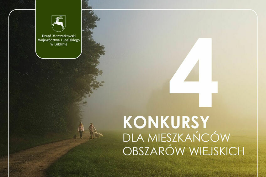 Plakat informacyjny z numerem "4 KONKURSY DLA MIESZKAŃCÓW OBSZARÓW WIEJSKICH" i obrazem dwóch osób spacerujących po leśnej drodze w mglisty poranek.