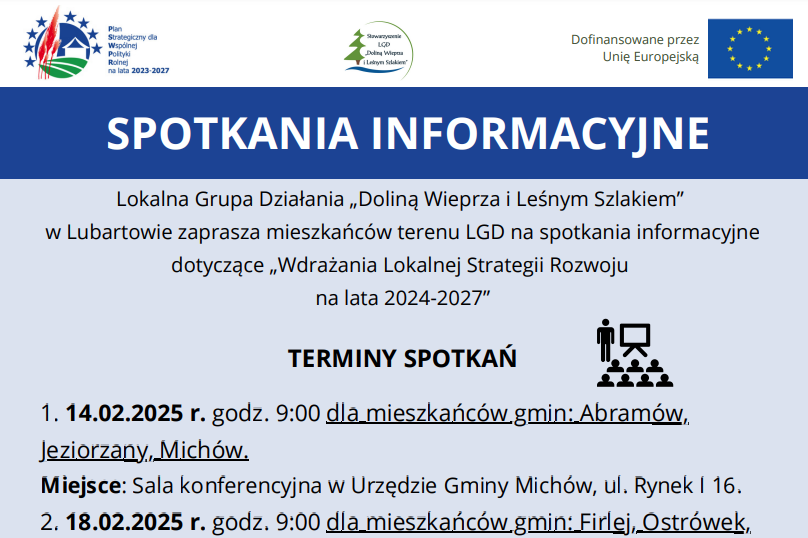 Plakat informacyjny spotkań Lokalnej Grupy Działania „Doliną Rzeki Wieprz i Leśnym Szlakiem” dotyczący Lokalnej Strategii Rozwoju 2024-2027. Zawiera daty, godziny i miejsca spotkań w kilku miejscowościach.