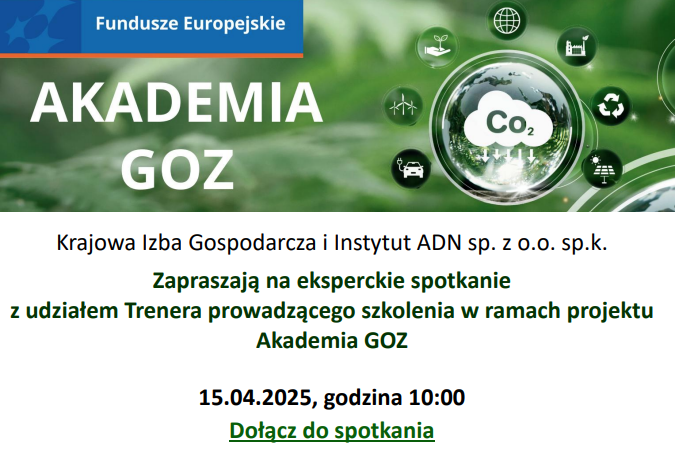 Grafika promocyjna wydarzenia "Akademia GOZ" z danymi kontaktowymi i datą spotkania online 15.04.2025. Informacje o tematach spotkania, w tym uproszczenia ESG i wyzwania legislacyjne.