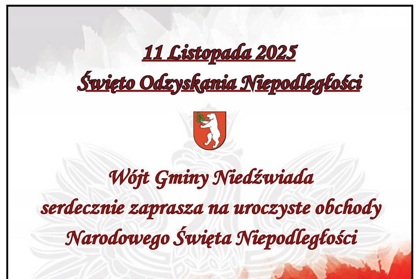 Plakat na Święto Odzyskania Niepodległości 2025. Tematyka patriotyczna z elementami biało-czerwonymi. Program uroczystości obejmuje mszę i złożenie wiązanek. Na dole zdjęcie nieznanego mężczyzny w mundurze.