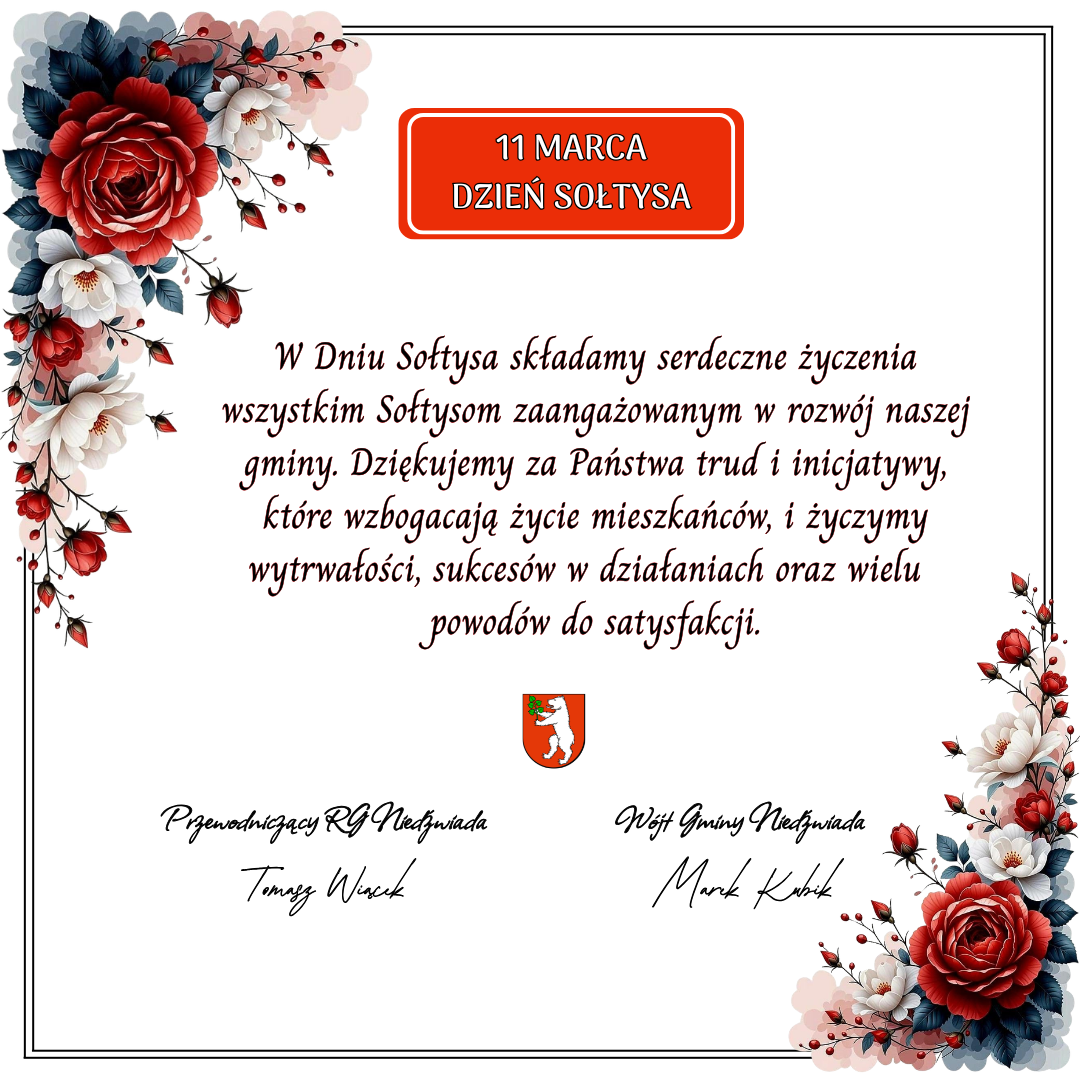 Plakat z okazji Dnia Sołtysa, ozdobiony czerwonymi różami i motywami kwiatowymi. Zawiera życzenia dla sołtysów, podziękowania za ich pracę oraz podpisy przedstawicieli gminy.