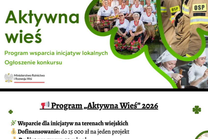 Program wsparcia inicjatyw lokalnych w wsiach. Wsparcie do 15,000 zł i dofinansowanie do 100%. Nabór wniosków: 30 marca - 30 kwietnia 2024. Działania ekologiczne i związane z kulturą wiejską. Rozstrzygnięcie: do 31 października 2024.