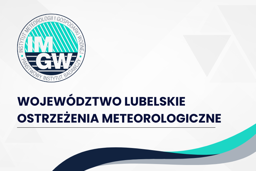 Grafika przedstawia logo Instytutu Meteorologii i Gospodarki Wodnej oraz napis "Województwo Lubelskie Ostrzeżenia Meteorologiczne" na jasnym tle z geometrycznymi wzorami.