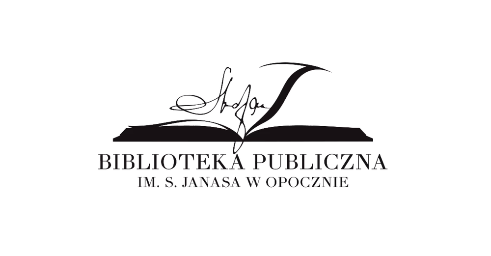 Biblioteka Publiczna im. Stefana Janasa w Opocznie OTWARTA DLA CZYTELNIKÓW