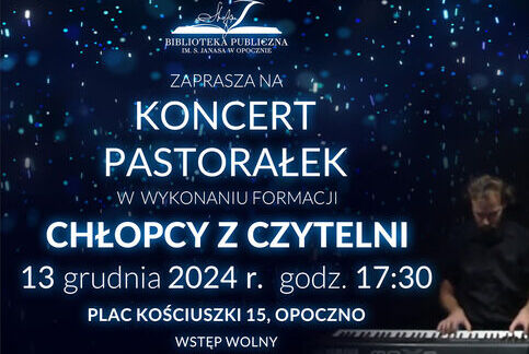 Zapraszamy na Koncert Pastorałek